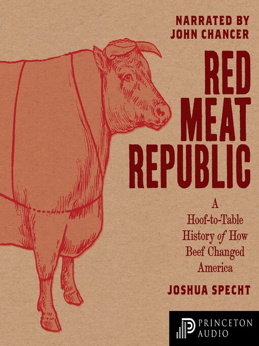 Title details for Red Meat Republic by Joshua Specht - Available